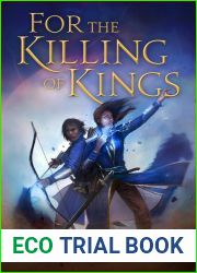 For the Killing of Kings (The Ring-Sworn Trilogy #1)