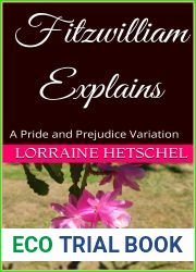 Fitzwilliam Explains: A Pride and Prejudice Variation
