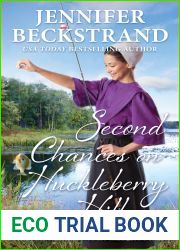 Second Chances on Huckleberry Hill (The Matchmakers of Huckleberry Hill #11)
