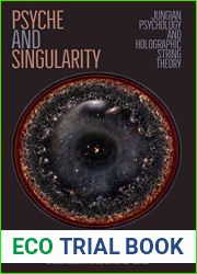 Psyche and Singularity: Jungian Psychology and Holographic String Theory