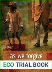 As We Forgive: Stories of Reconciliation from Rwanda