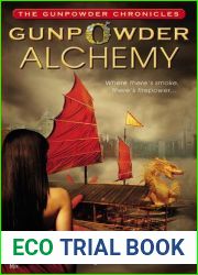 Gunpowder Alchemy (The Gunpowder Chronicles, #1)