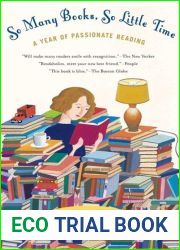 So Many Books, So Little Time: A Year of Passionate Reading