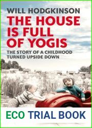 The House is Full of Yogis