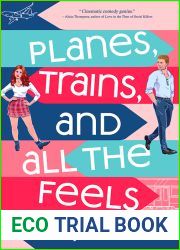 Planes, Trains, and All the Feels