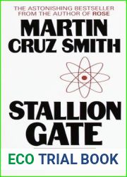 Stallion Gate: A Novel
