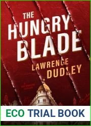 The Hungry Blade: A Roy Hawkins Thriller