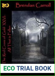 All That Is Fallen (Red Cross of Gold #26)