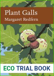 Plant Galls (New Naturalist, #117)