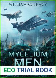 Of Mycelium and Men (The Biomass Conflux, #1)
