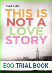 This Is Not a Love Story (Love Story Universe)