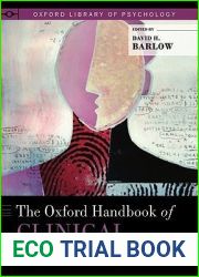 The Oxford Handbook of Clinical Psychology (Oxford Library of Psychology)