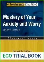 Mastery of Your Anxiety and Worry: Therapist Guide