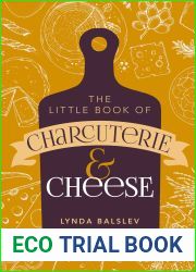 Little Book of Charcuterie and Cheese