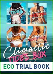 Climactic Tides: Books 1-4: Erotic, Steamy Romance at Sea (Climactic Tides Collection Book 1)