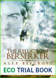 The Reluctant Berserker