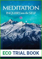 Meditation: Inquiry Into the Self