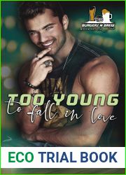 Too Young To Fall In Love (Burgers and Brew Crue #7)