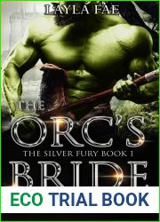 The Orc|s Bride (The Silver Fury #1)