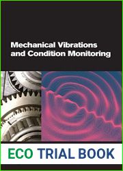 Mechanical Vibrations and Condition Monitoring