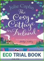 The Cosy Cottage in Ireland (Romantic Escapes, #8)