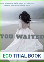 You Waited