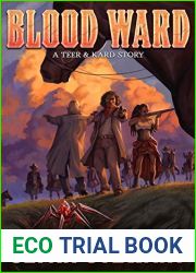 Blood Ward (Teer and Kard, #2)