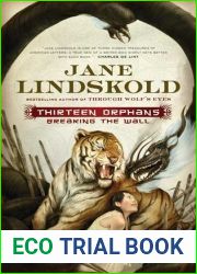 Thirteen Orphans (Breaking the Wall, #1)