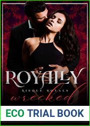 Royally Wrecked: Risque Royals
