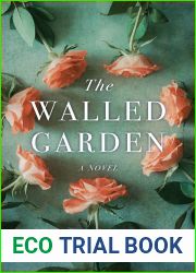The Walled Garden