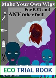 Make Your Own Wigs for BJD and Any Other Doll
