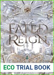Fated Reign (Fated Born #2)