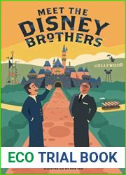 Meet the Disney Brothers: A Unique Biography About Walt Disney