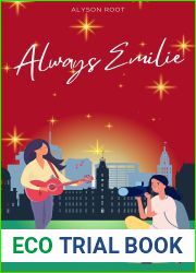Always Emilie: A Second Chance Love Story FF (The French Connection Series Book 3)