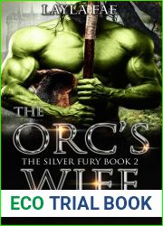 The Orc|s Wife (The Silver Fury #2)