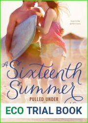 Pulled Under (Sixteenth Summer #2)