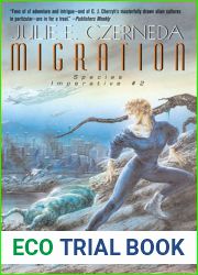 Migration (Species Imperative, #2)
