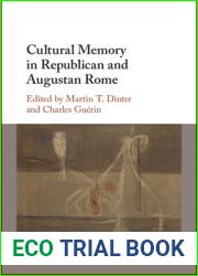 Cultural Memory in Republican and Augustan Rome
