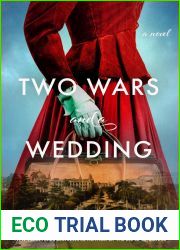Two Wars and a Wedding