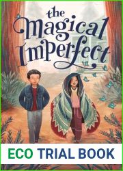 The Magical Imperfect
