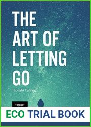 The Art Of Letting Go