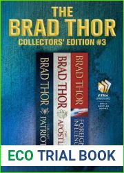 Brad Thor Collectors| Edition #3: The Last Patriot The Apostle Foreign Influence (Scott Harvath, #7-9)