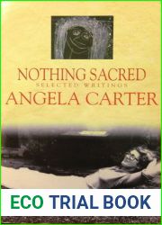 Nothing Sacred: Selected Writings (Virago Modern Classics)