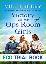 Victory for the Ops Room Girls (The Women|s Auxiliary Air Force #3)