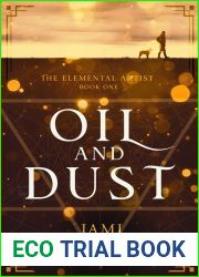 Oil and Dust