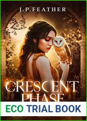Crescent Phase : Moon Academy Series Book 1
