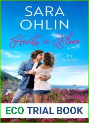 Hearts in Bloom (My Graciella, #1)