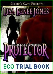 Protector (Underground Guardians, #1)