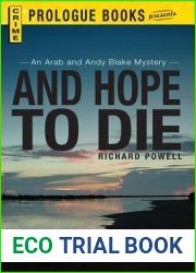 And Hope to Die: An Andy and Araby Blake mystery