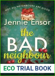 The Bad Neighbour